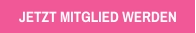 JETZT MITGLIED WERDEN